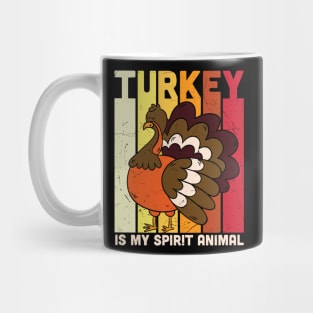 Turkey Is My Spirit Animal Funny Thanksgiving T-shirt | Turkey Lover Gift Mug